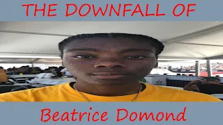 The Downfall of Beatrice Domond (Professional FA Team Rider)