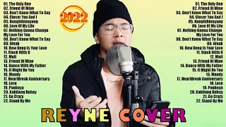 Reyne Non-Stop Playlist 2022 - Reyne Latest Hugot Ibig Kanta 2021 (Full Album)