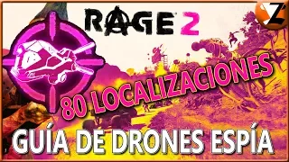 Rage 2: Guía de Drones Espía con 80 Localizaciones - Logro / Trofeo Al estilo Mata Hari