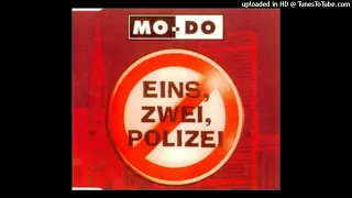MO - DO - Eins, Zwei, Polizei (KEND RMX)