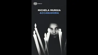 Accabadora di Michela Murgia - capitoli da 1 a 7