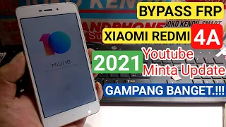 Bypass FRP Xiaomi Redmi 4A Youtube Minta Update || sudah tahun 2021masih Ginian Bae