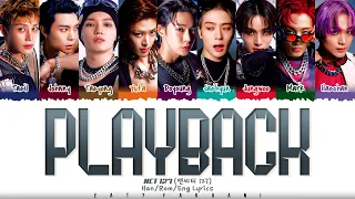 NCT 127 (엔시티 127) - 'Playback' Lyrics [Color Coded_Han_Rom_Eng]