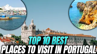 THE TOP 10 PLACES IN PORTUGAL (YOU NEED TO SEE!)