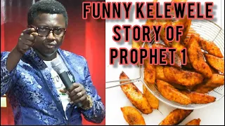 The  Kelewele story of Opambour Prophet one in Kumasi...