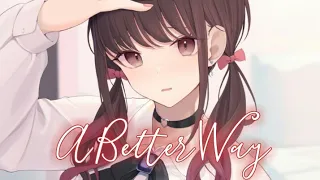 Nightcore - A Better Way (Lyrics) (MrWhite, WINARTA & Borned)