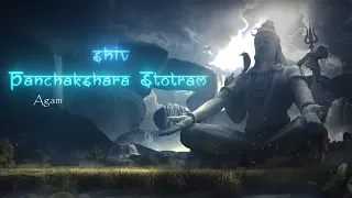 Agam - Shiv Panchakshara Stotram | Sai Bhavana | Lyrical | शिव पंचाक्षर स्तोत्रम् | Mantra | Shiv