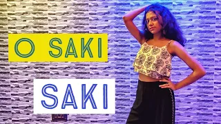 O SAKI-SAKI DANCE COVER || AHELI PAL