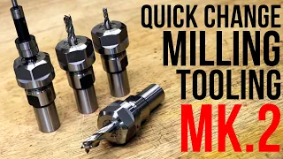 Quick Change Mill Tooling Upgrade For The Mill (Mark 2)
