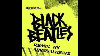 Rae Sremmurd - Black Beatles (AbyssalBeats remix)