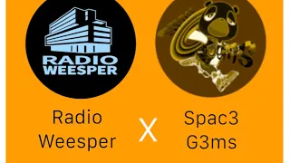 💎 Radio Weesper X Spac3 G3ms | Teabs & ABE | 07/04/21 | SPECIAL 💎