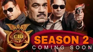 CID Season 2 Coming Soon : Confirm