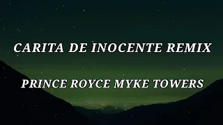 Prince Royce, Myke Towers - Carita De Inocente Remix (Letra/Lyrics)