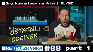 Gry komnatowe na Atari XL/XE - RetRozrywka 88 part 1