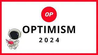 🧧 OPTIMISM (OP) 2024 🧧