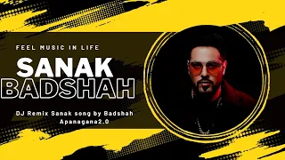 Bollywood Sanak Latest Song By Badshah।Sanak Song DJ Remix।Sanak Mashup Song। #sanak  #badshahsong