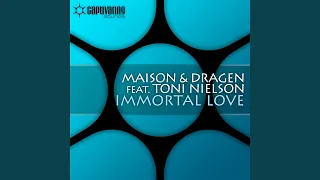 Immortal Love (Radio Edit)