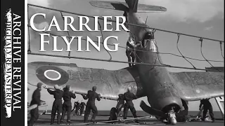 Carrier Flying | Royal Navy Training Dramatisation (1945)