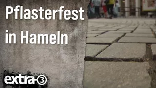 Realer Irrsinn: Pflasterfest in Hameln | extra 3 | NDR