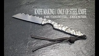 KNIFE MAKING /  ROCK PATTERN ONLY OF STEEL KNIFE 수제칼 만들기#26