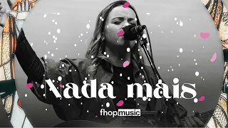 Nada Mais  - [Ellen – Fhop Music] – Gravado ao Vivo 2023!