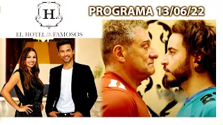 EL HOTEL DE LOS FAMOSOS - Programa 13/06/22 - DÍA DE ELIMINACIÓN - PROGRAMA COMPLETO