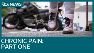 Chronic pain: Part 1 | ITV News