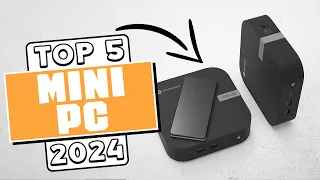 BEST 5 Mini PCs 2024  Small but POWERFUL
