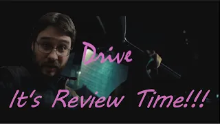 It's Review Time!: Drive (2011)