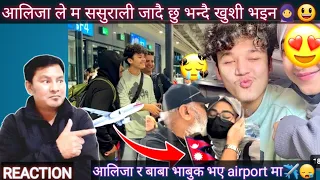 Alizeh Said | i AM IN MY SASURAL🧕 ( Nepal) | We Almost Missour Flight ✈️ | REACTION | Happy Day