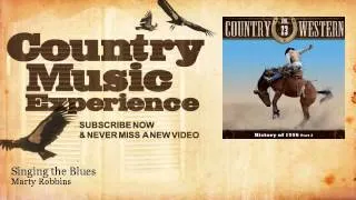 Marty Robbins - Singing the Blues - Country Music Experience