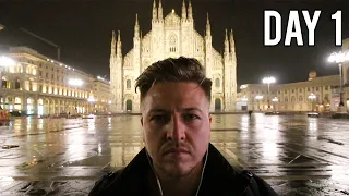 MILAN, ITALY WITH NO MONEY - DAY 1