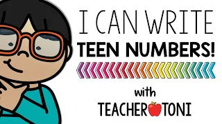 Teen Numbers Song & Routine: I Can Write Teen Numbers!