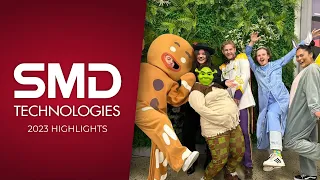 SMD Technologies 2023 Memories and Highlights!