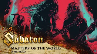 SABATON - Masters of the World (Official Lyric Video)