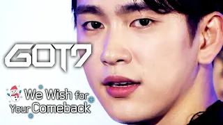 [ We Wish For Your Comeback #15 ] #GOT7 | SINCE 2014 ~ 2019