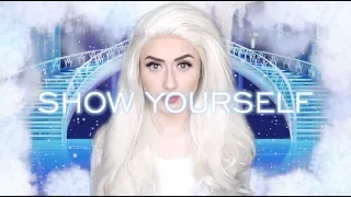 SHOW YOURSELF (Frozen 2)