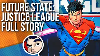 Future State: Justice League - Full Story | Comicstorian