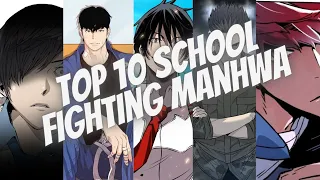 Top 10 school based fighting Manhwa