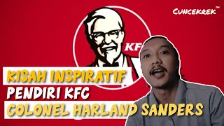 Kisah Pendiri KFC Colonel Sanders - Merasakan Sukses Di Masa Tua