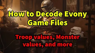 How to Decode Evony game files
