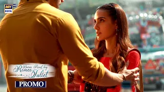 Burns Road Kay Romeo Juliet | Promo | Upcoming Episode 6 | Iqra Aziz | Hamza Sohail | ARY Digital