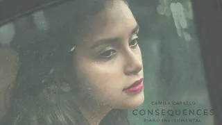Camila Cabello - Consequences | Piano Instrumental