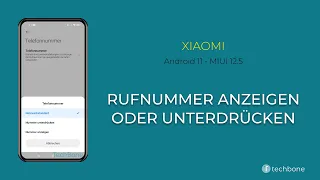 Rufnummer anzeigen/unterdrücken - Xiaomi [Android 11 - MIUI 12.5]