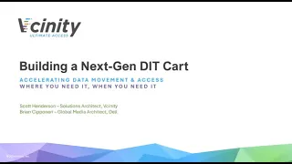 Vcinity and @DellTechnologies Webinar: Accelerating Content Delivery Pipelines