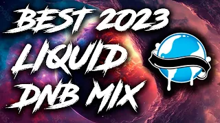 Drum & Bass Melodic Liquid 2023 Mix - Liquicity New Year  | METHOD, Sub Focus, Metrik, 1991, MUZZ