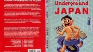 Comics Underground Japan: A Manga Anthology