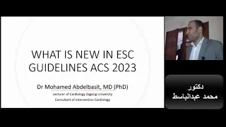 Top debates in ESC 2023 guidelines of acute coronary syndrome (Dr Mohamed Abdelbasit)