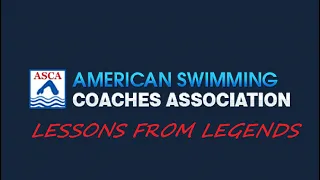 LESSONS FROM LEGENDS: Bob Bowman on Butterfly conditioning; Age Group Progression
