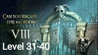 Can You Escape The 100 Room VIII - Level 31 32 33 34 35 36 37 38 39 40